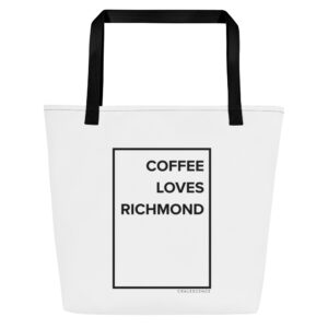 Coffee Loves Richmond Large Tote Bag